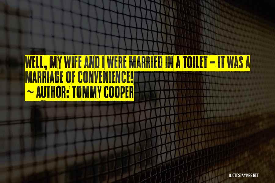 Tommy Cooper Quotes 1606961