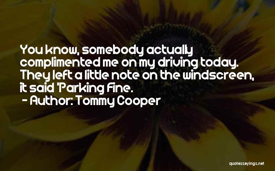 Tommy Cooper Quotes 869472