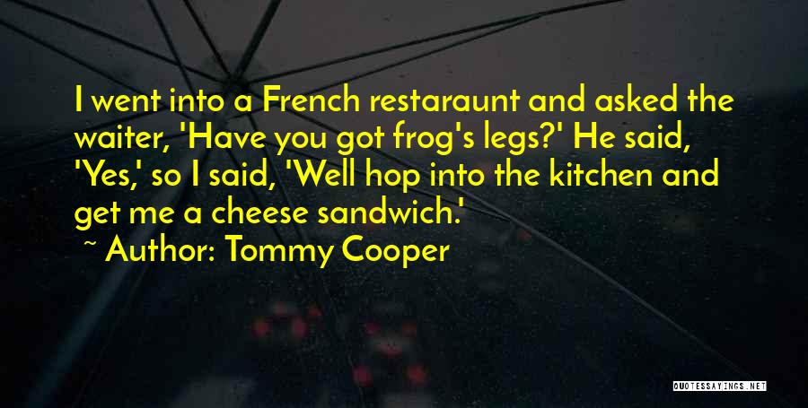 Tommy Cooper Quotes 885681