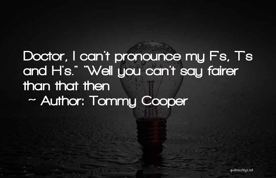 Tommy Cooper Quotes 948850