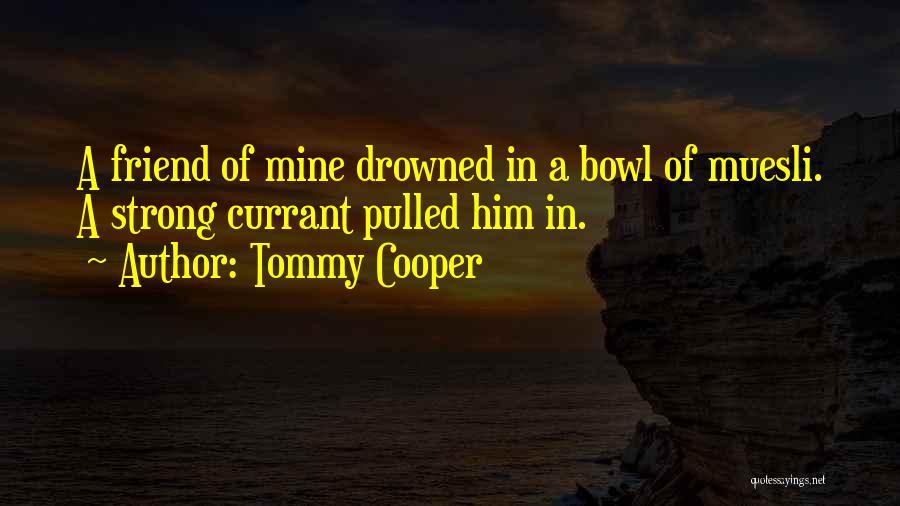 Tommy Cooper Quotes 975319