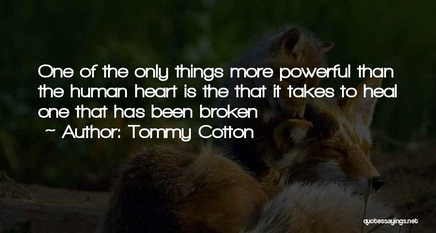 Tommy Cotton Quotes 1797959