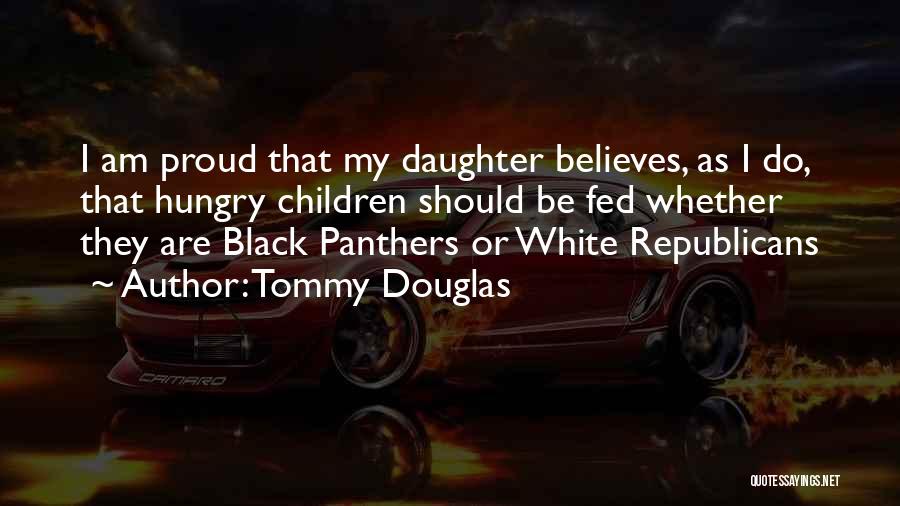 Tommy Douglas Quotes 2170020