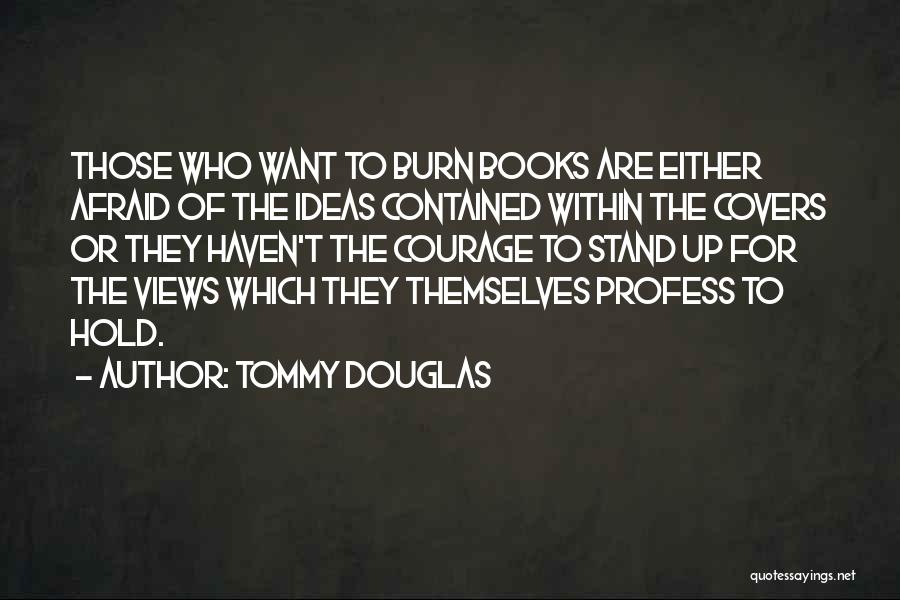 Tommy Douglas Quotes 337748