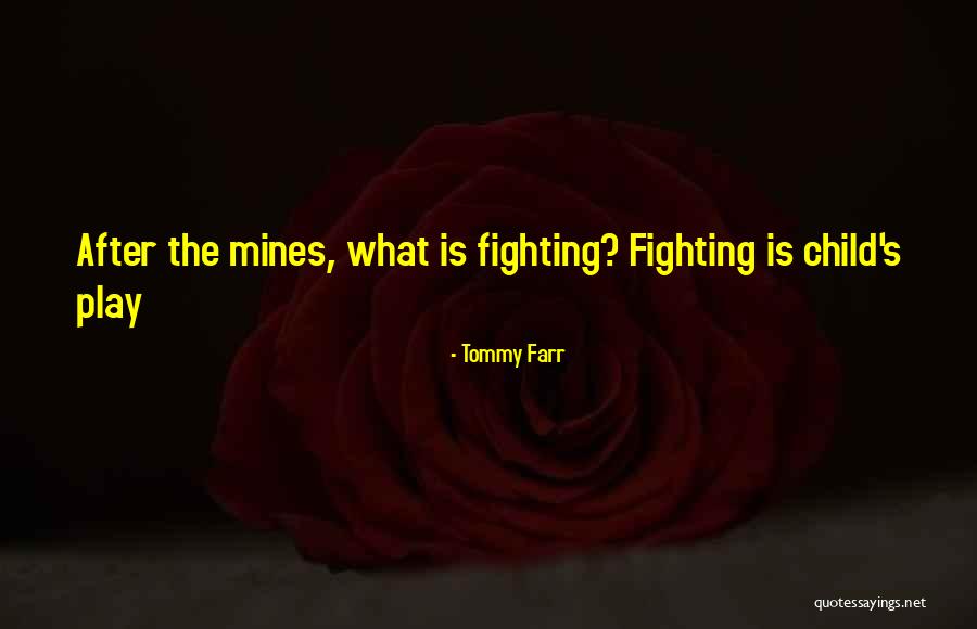 Tommy Farr Quotes 2008220 Tommy Farr Quotes 2008220