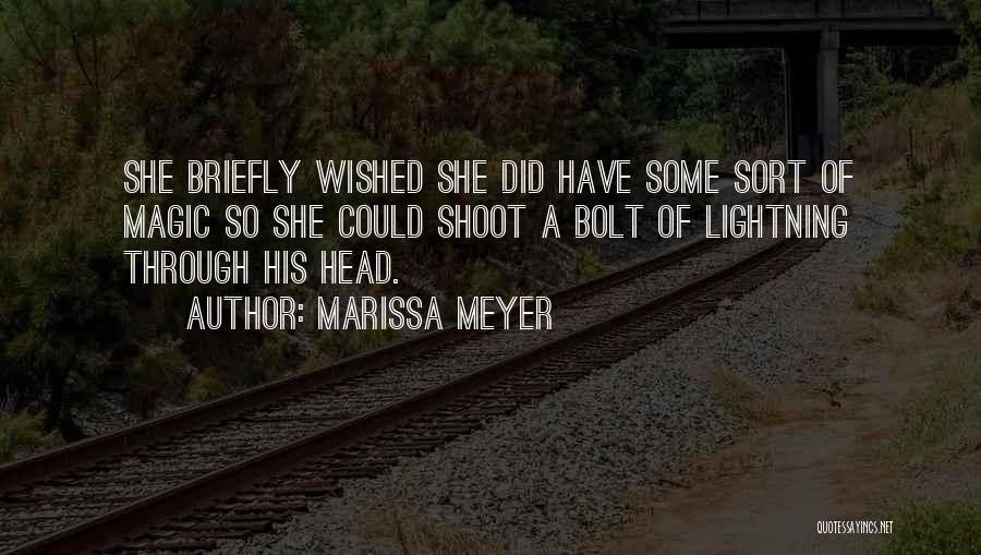 Tommy Gemmell Quotes By Marissa Meyer