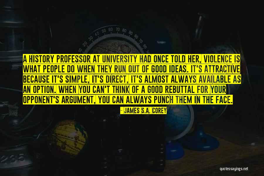 Tommy Gun Quotes By James S.A. Corey