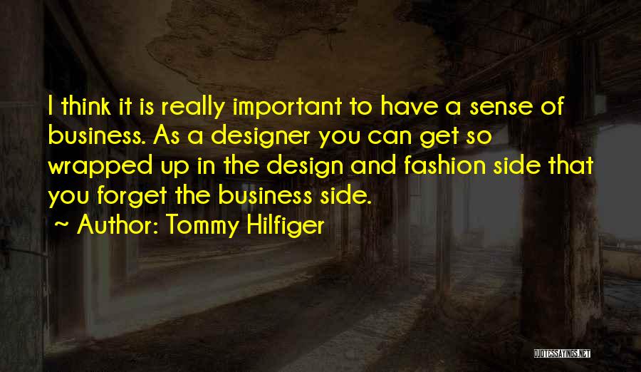 Tommy Hilfiger Quotes 1556748