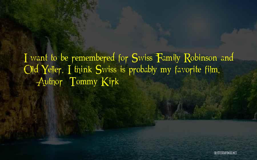 Tommy Kirk Quotes 1878712