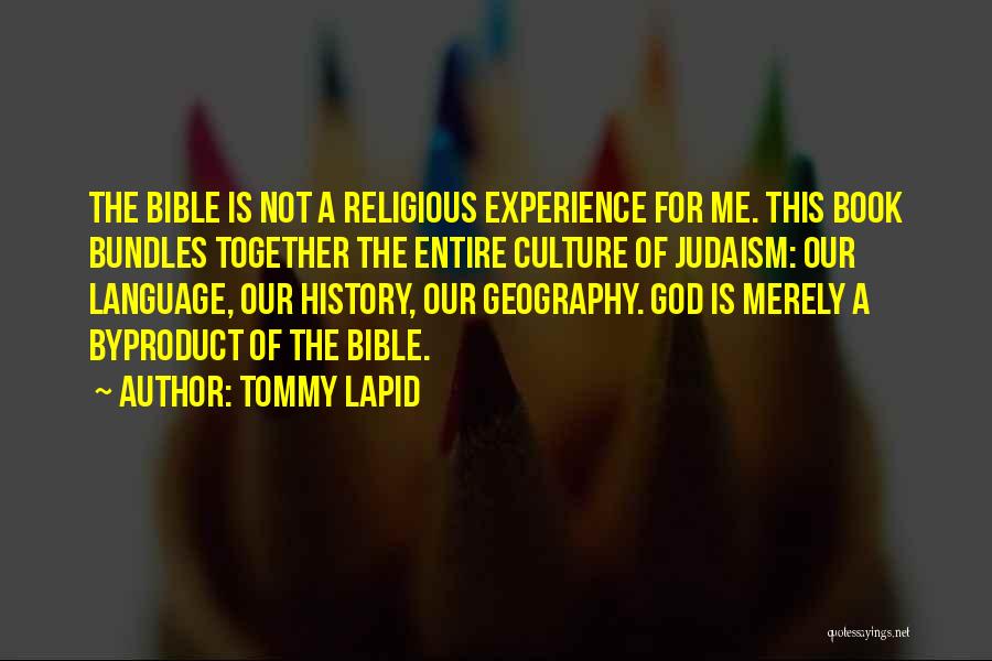 Tommy Lapid Quotes 295710