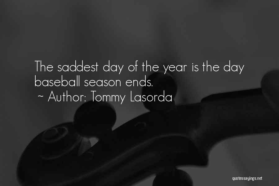 Tommy Lasorda Quotes 1283844