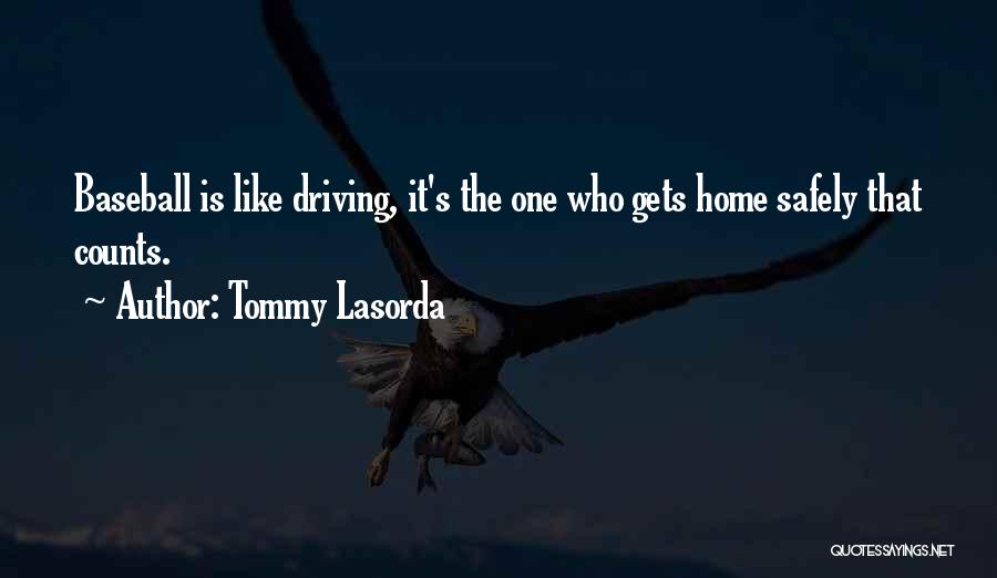 Tommy Lasorda Quotes 1627118