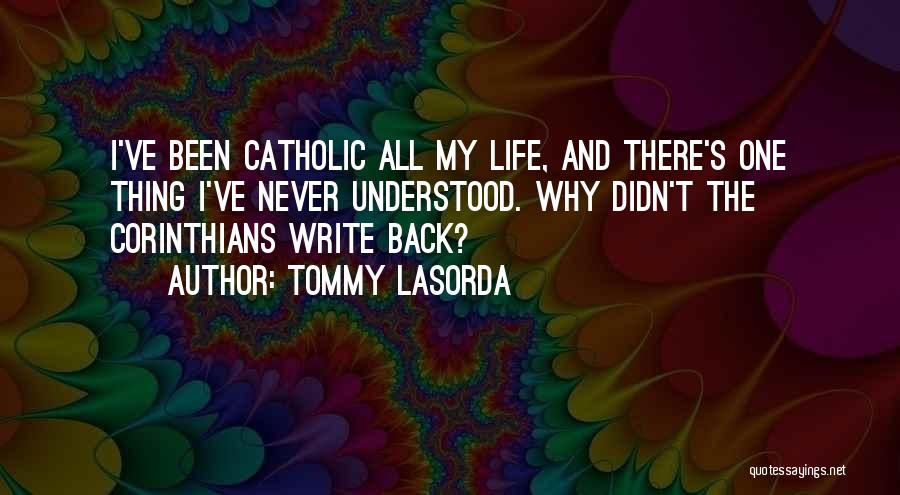 Tommy Lasorda Quotes 1681064