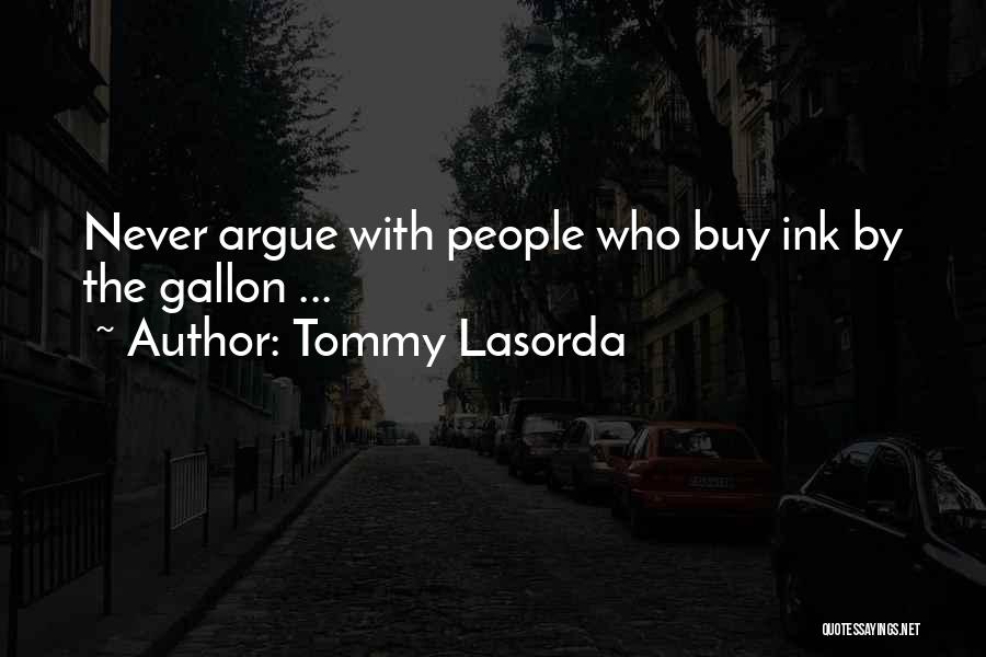 Tommy Lasorda Quotes 480304