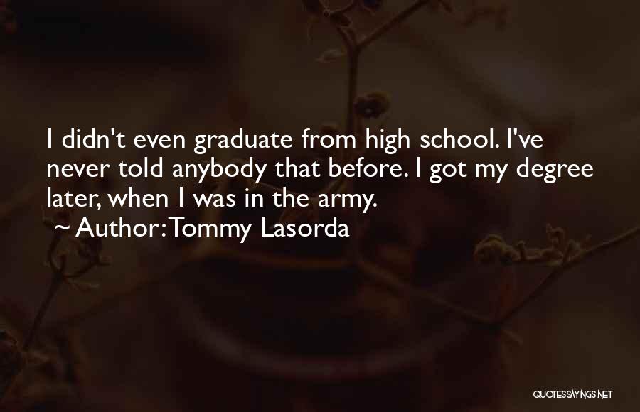 Tommy Lasorda Quotes 492290