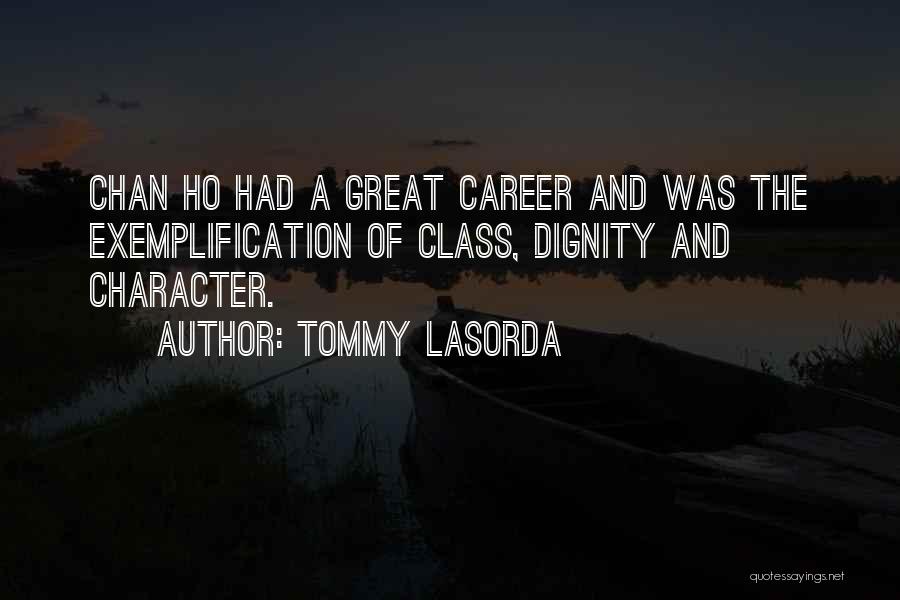 Tommy Lasorda Quotes 542200