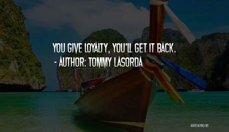 Tommy Lasorda Quotes 679158