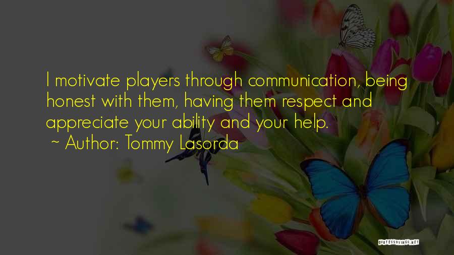 Tommy Lasorda Quotes 866969