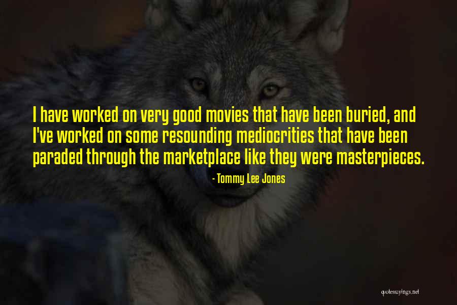 Tommy Lee Jones Quotes 1012979 Tommy Lee Jones Quotes 1012979