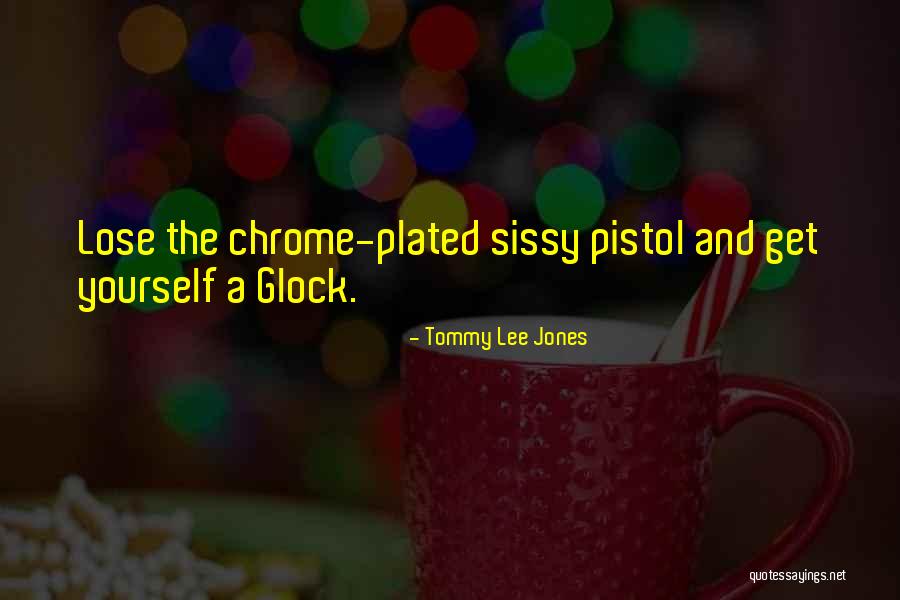 Tommy Lee Jones Quotes 1268461 Tommy Lee Jones Quotes 1268461