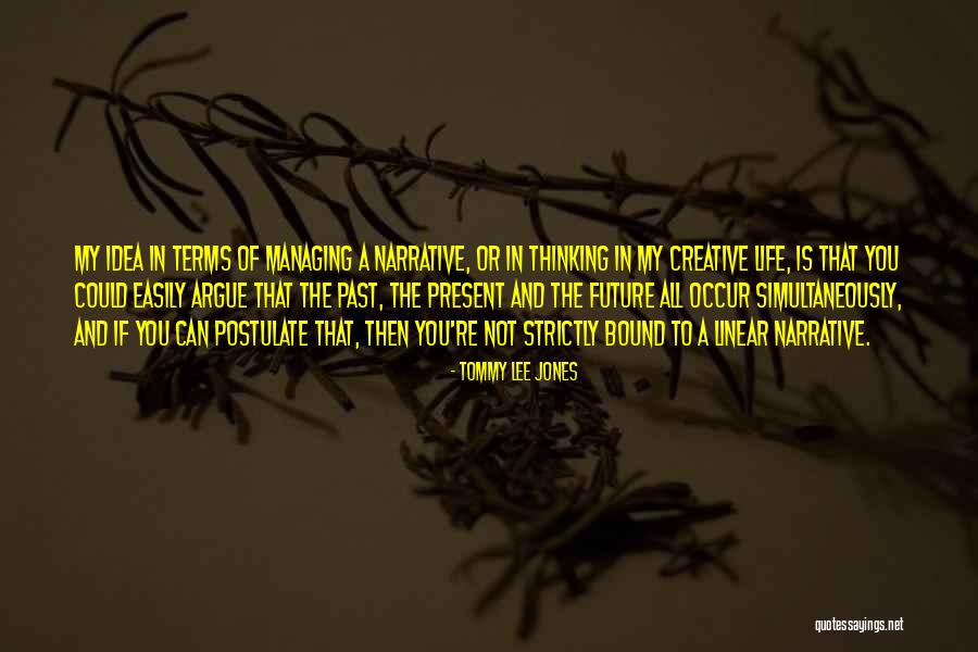 Tommy Lee Jones Quotes 1406515 Tommy Lee Jones Quotes 1406515