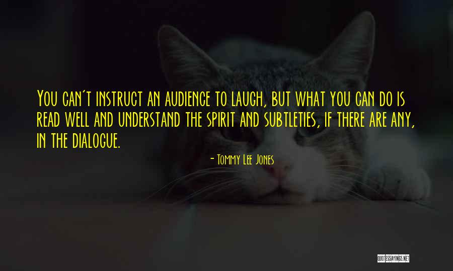 Tommy Lee Jones Quotes 1632115 Tommy Lee Jones Quotes 1632115