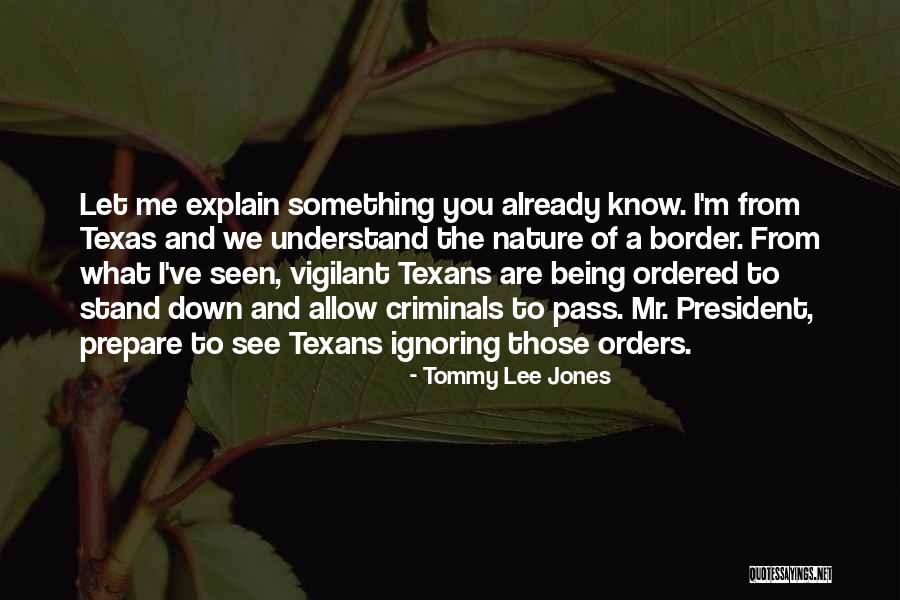 Tommy Lee Jones Quotes 175178 Tommy Lee Jones Quotes 175178