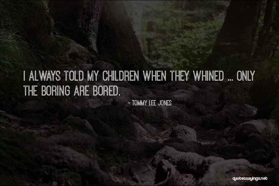 Tommy Lee Jones Quotes 287664 Tommy Lee Jones Quotes 287664