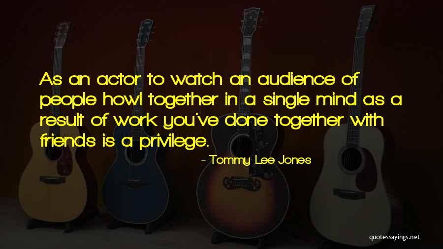 Tommy Lee Jones Quotes 291535 Tommy Lee Jones Quotes 291535