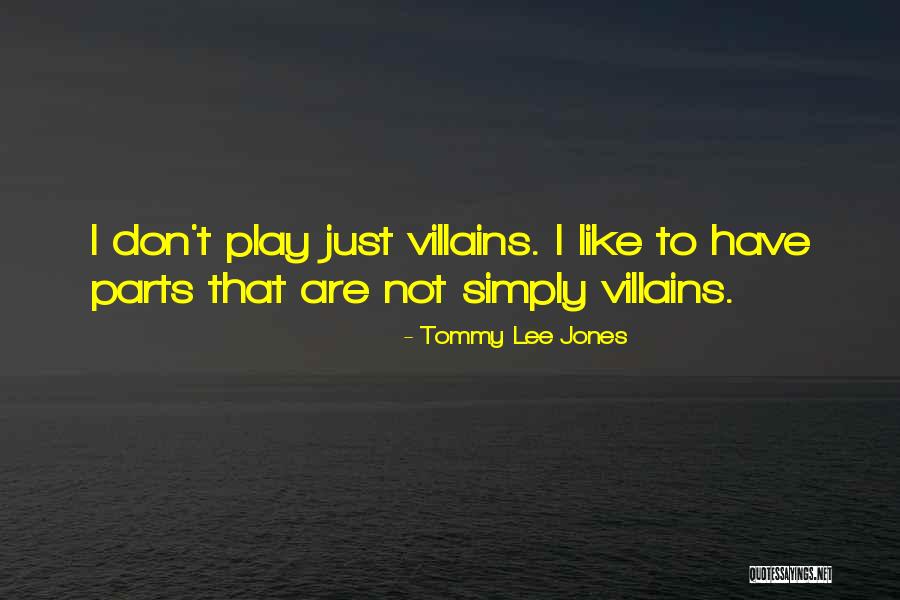 Tommy Lee Jones Quotes 85227 Tommy Lee Jones Quotes 85227