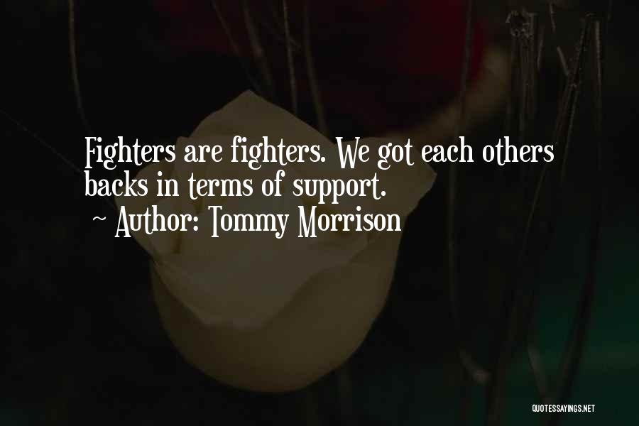 Tommy Morrison Quotes 1677167