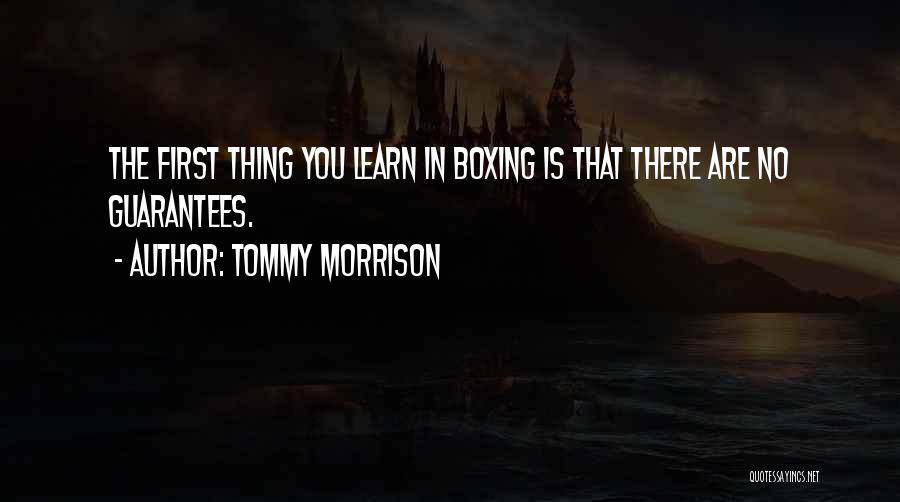 Tommy Morrison Quotes 1946113