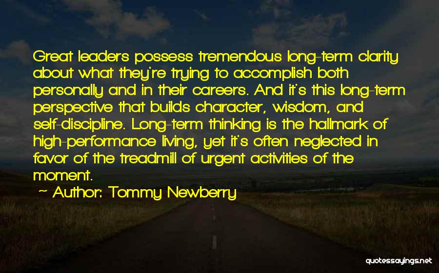 Tommy Newberry Quotes 369985