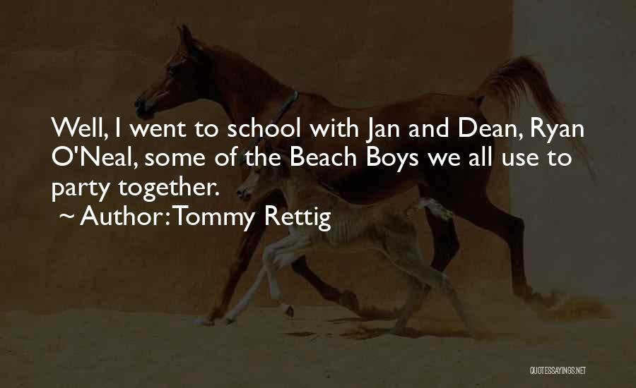 Tommy Rettig Quotes 906890