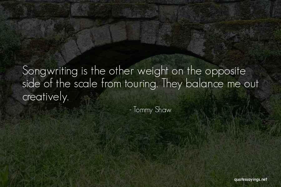 Tommy Shaw Quotes 1141168 Tommy Shaw Quotes 1141168