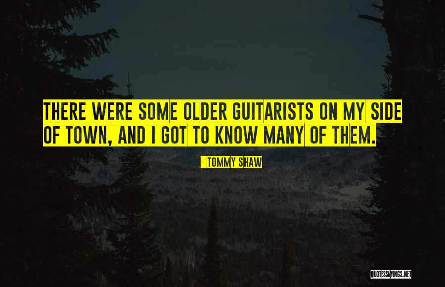 Tommy Shaw Quotes 383535