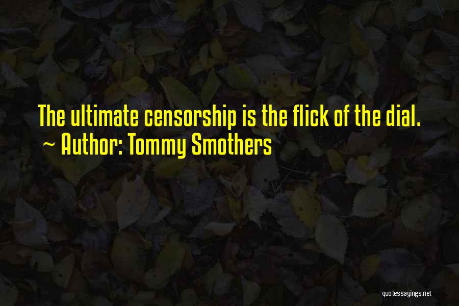 Tommy Smothers Quotes 78476