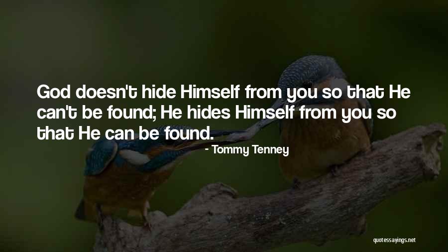 Tommy Tenney Quotes 1006020