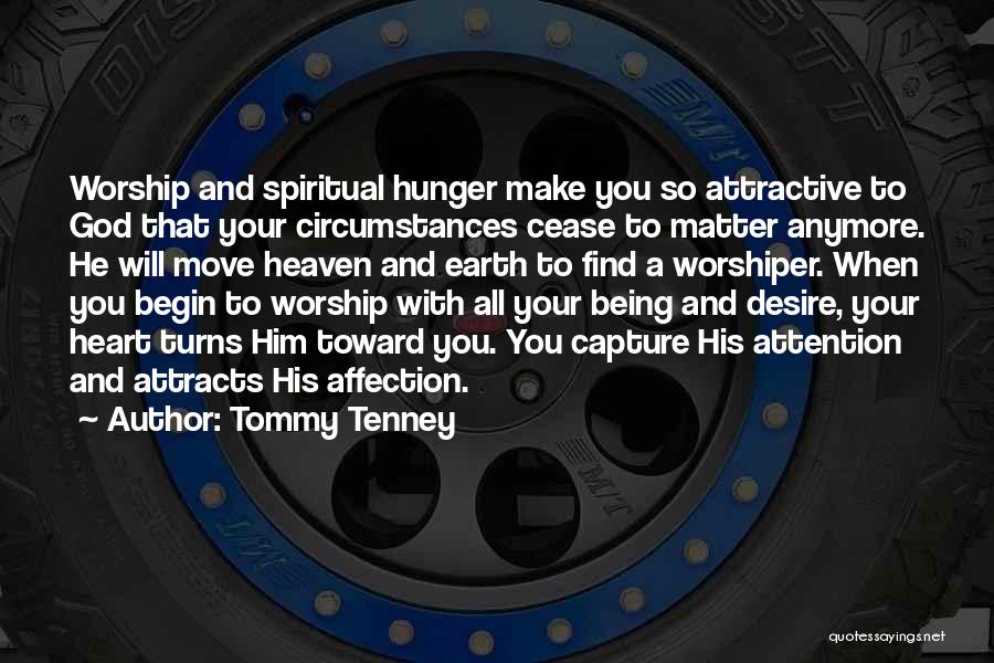 Tommy Tenney Quotes 1568744