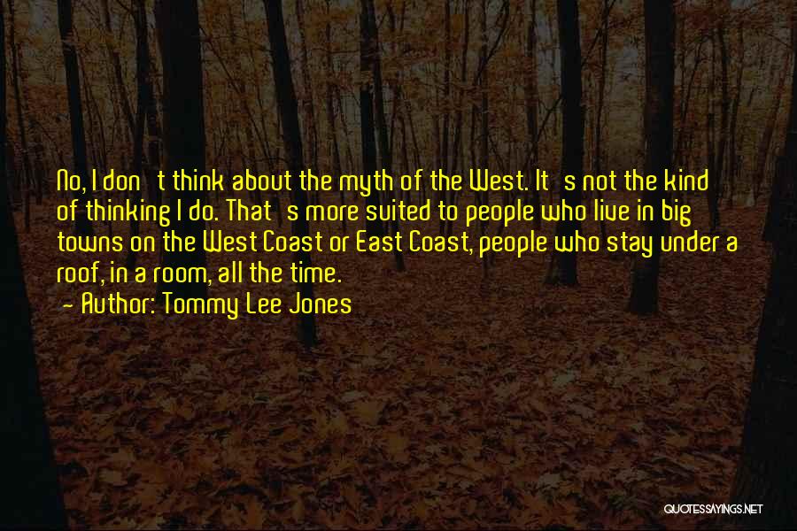 Tommy The Who Quotes By Tommy Lee Jones