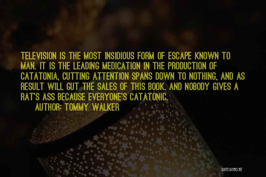 Tommy Walker Quotes 1150425