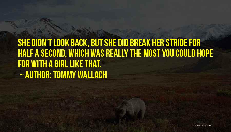 Tommy Wallach Quotes 1528374