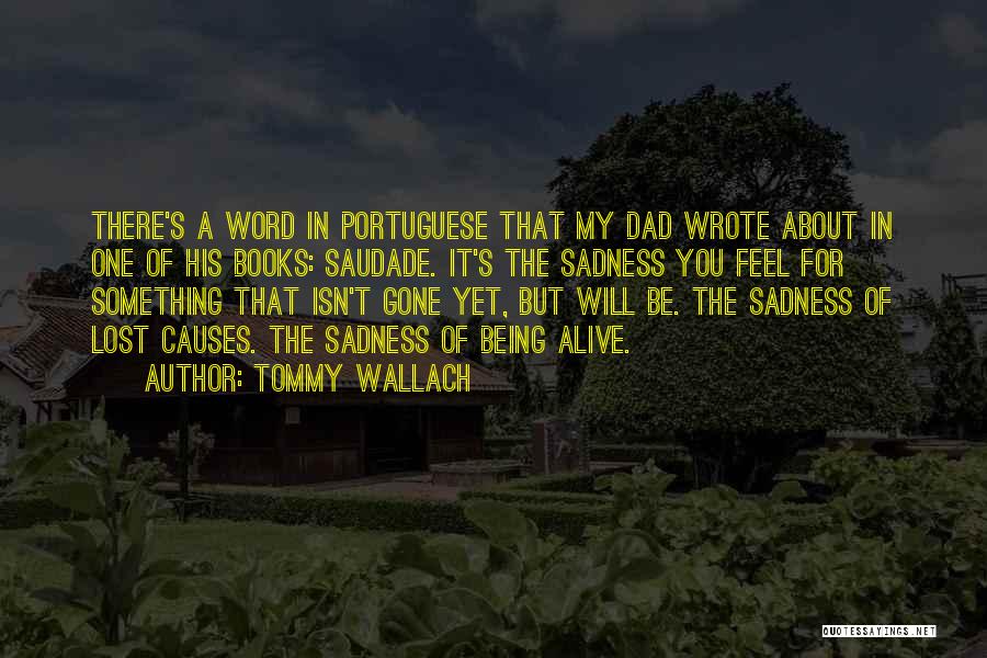 Tommy Wallach Quotes 618190