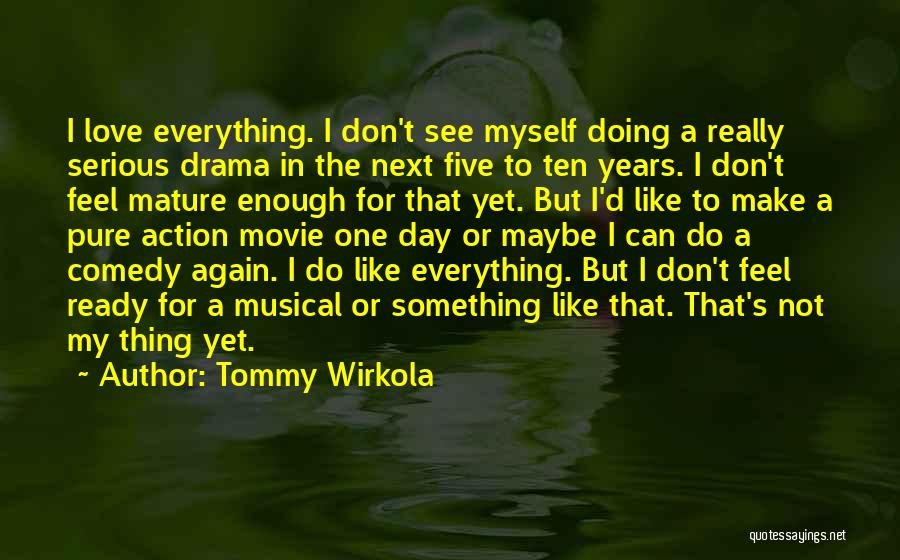 Tommy Wirkola Quotes 1408679