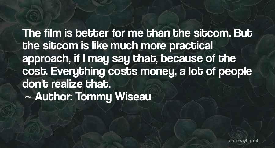 Tommy Wiseau Quotes 1446961