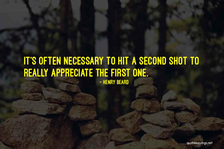 Tomochika Real Height Quotes By Henry Beard Tomochika Real Height Quotes By Henry Beard