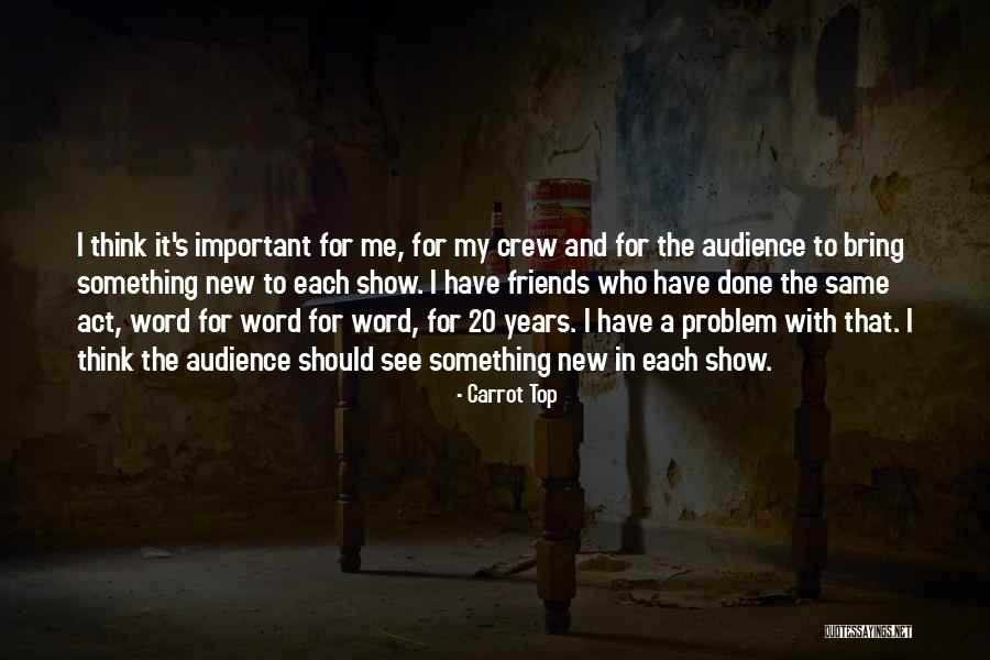 Tomofumi Dijon Quotes By Carrot Top Tomofumi Dijon Quotes By Carrot Top