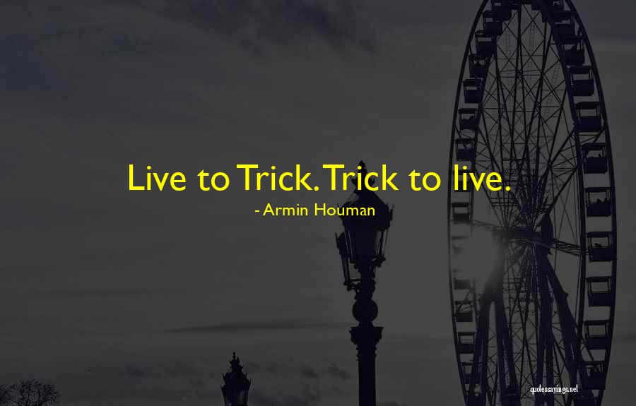 Tomoji Kuwaki Quotes By Armin Houman Tomoji Kuwaki Quotes By Armin Houman