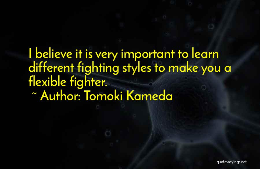 Tomoki Kameda Quotes 225329