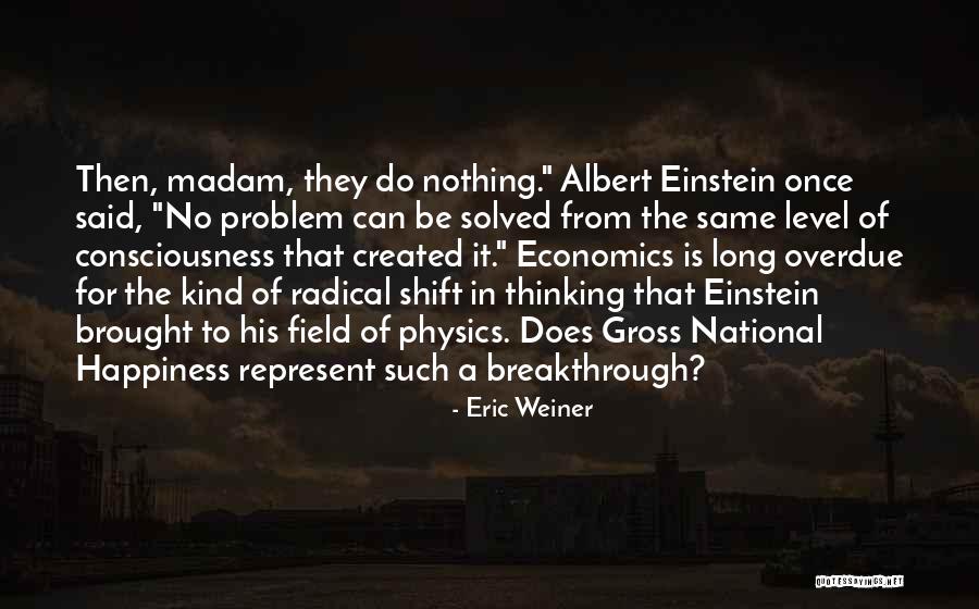 Tomomichi Nishimuras Age Quotes By Eric Weiner Tomomichi Nishimuras Age Quotes By Eric Weiner